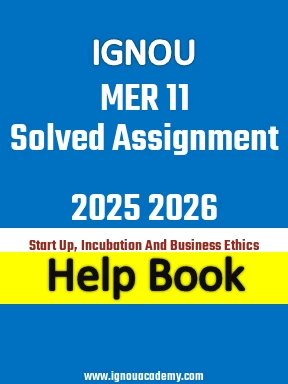 IGNOU MER 11 Solved Assignment 2025 2026